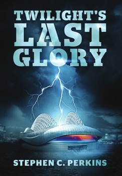 Hardcover Twilight's Last Glory Book