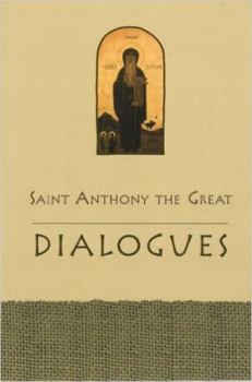 Paperback Saint Anthony the Great: Dialogues Book