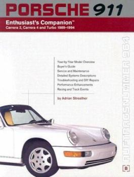 Paperback Porsche 911 (964) Enthusiast's Companion: Carrera 2, Carrera 4, and Turbo 1989-1994 Book