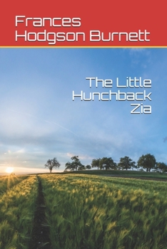Paperback The Little Hunchback Zia Book