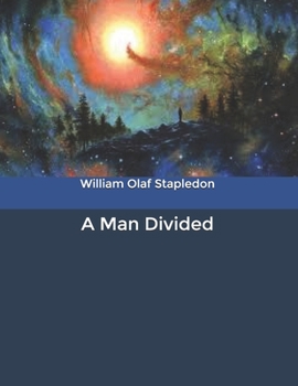 A Man Divided