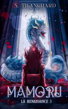 Paperback Mamoru: La Renaissance 3 [French] Book