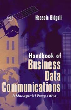 Hardcover Handbook of Business Data Communications: A Managerial Perspective Book