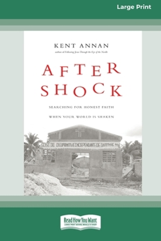 Paperback After Shock: Searching for Honest Faith When Your World Is Shaken (16pt Large Print Edition) Book