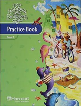 Paperback Harcourt School Publishers Storytown: Practice Book Student Edition Excursions 10 Grade 2 Book