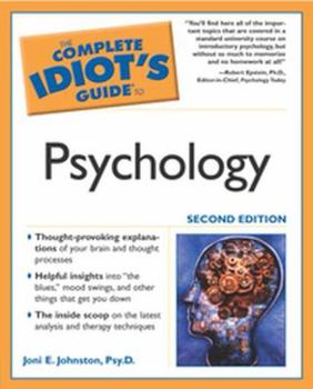 Paperback The Complete Idiot's Guide to Psychology Book