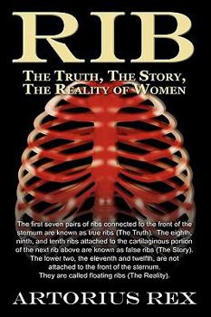 Hardcover Rib: The Truth, The Story, The Reality of Women Book