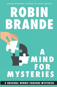 A Mind for Mysteries: 5 Winnie Parsons Mysteries