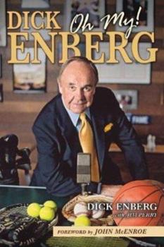 Hardcover Dick Enberg, Oh My! [With CD] Book