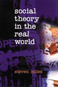 Paperback Social Theory in the Real World Book