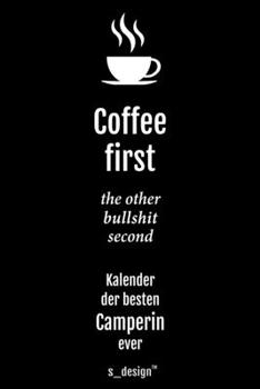 Kalender 2020 f�r Camper / Camperin: Wochenplaner / Tagebuch / Journal f�r das ganze Jahr: Platz f�r Notizen, Planung / Planungen / Planer, Erinnerungen & Spr�che