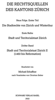 Hardcover Stadt Und Territorialstaat Zurich II (1460 Bis Reformation) [German] Book