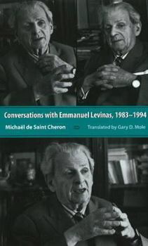Paperback Conversations With Emmanuel Levinas: 1983-1994 Book