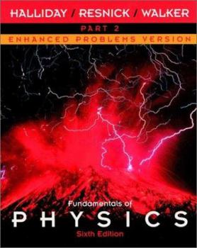 Paperback Fundamentals of Physics, Part 2, Chapters 13 - 21 , Enhanced Problems Version Book