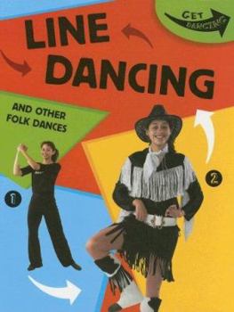 Library Binding Line Dancing: And Other Folk Dances Book
