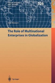 Paperback The Role of Multinational Enterprises in Globalization Book