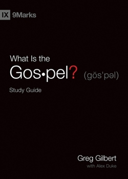 Paperback What Is the Gospel? Study Guide Book