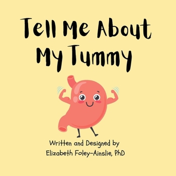 Paperback Tell Me About My Tummy Book
