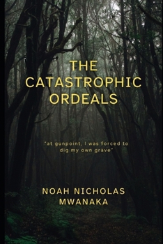 Paperback The Catastrophic Ordeals Book