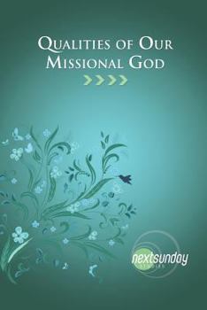 Paperback Qualities of Our Missional God Book