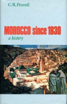 Paperback Morocco Since 1830 Book