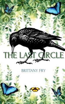 The Last Circle: A Dark Fantasy