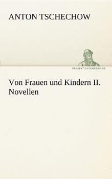 Paperback Von Frauen Und Kindern II. Novellen [German] Book