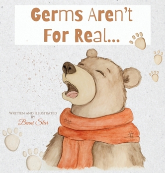 Hardcover Germs Aren't For Real Book