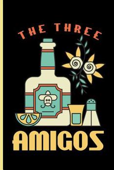 The Three Amigos: Cinco De Mayo Fiesta notebooks gift (6"x9") Dot Grid notebook