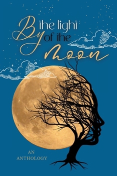 Paperback By the Light of the Moon Book