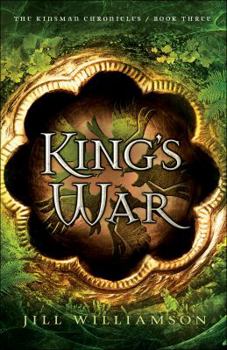 King's War - Book #3 of the Kinsman Chronicles