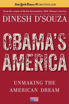 Paperback Obama's America: Unmaking the American Dream Book