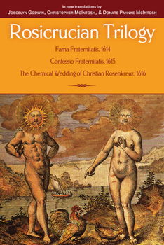Paperback Rosicrucian Trilogy: Modern Translations of the Three Founding Documents Book
