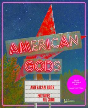 Hardcover Inside American Gods: (Books about TV Series, Gifts for TV Lovers) Book