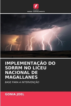 Paperback Implementação Do Sdrrm No Liceu Nacional de Magallanes [Portuguese] Book