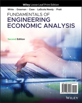 Loose Leaf Fundamentals of Engineering Economic Analysis Book