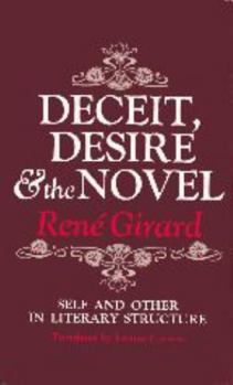 Paperback Deceit, Desire, and the Novel: Self and Other in Literary Structure Book