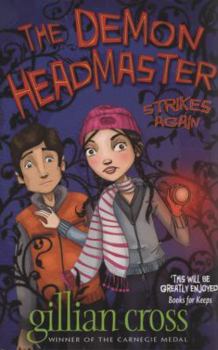 The Demon Headmaster Strikes Again - Book #4 of the Demon Headmaster