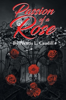 Paperback Passion of a Rose Book