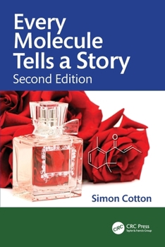 Paperback Every Molecule Tells a Story Book