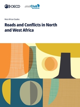 Paperback Roads and Conflicts in North and West Africa Book
