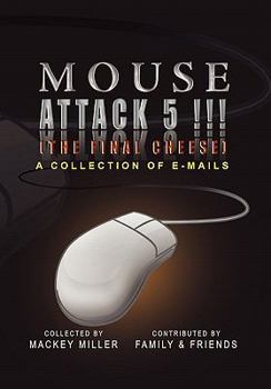 Hardcover Mouse Attack 5!!! (The Final Cheese) Book