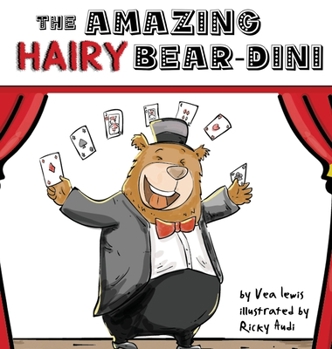 Hardcover The Amazing Hairy Bear-dini Book