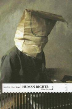 Library Binding Human Rights: Who Decides? Book