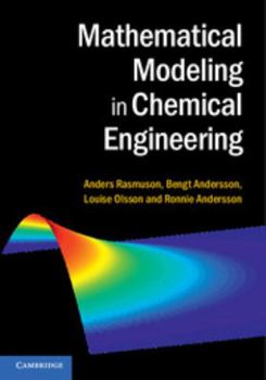 Hardcover Mathematical Modeling in Chemical Engineering Book