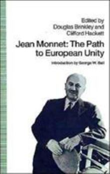 Paperback Jean Monnet: The Path to European Unity Book