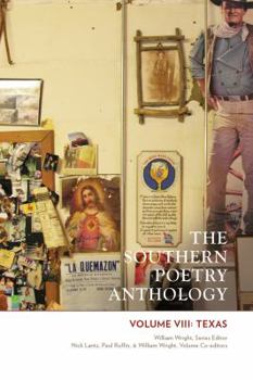 Paperback The Southern Poetry Anthology, Volume VIII: Texas: Volume 8 Book