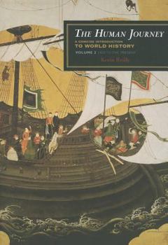 Paperback The Human Journey: A Concise Introduction to World History, Volume 2: 1450 to Present Book