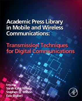 Hardcover Academic Press Library in Mobile and Wireless Communications: Transmission Techniques for Digital Communications Book