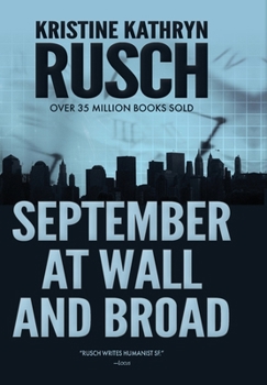 Hardcover September at Wall and Broad: A Science Fiction Novella Book